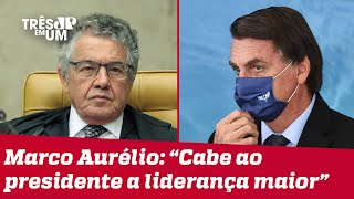 Marco Aurélio rejeita ação de Bolsonaro contra isolamento