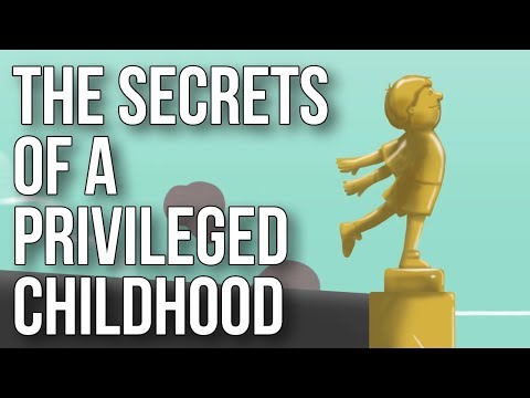 揭密充滿特權的童年 (The Secrets of a Privileged Childhood)