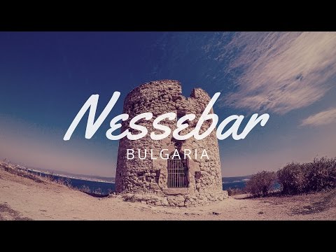 Старый Несебр, Болгария | Old Nessebar, 