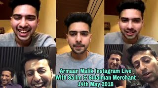 Armaan Malik Instagram Live With Salim &amp; Sulaiman Merchant | Talk About KuchAnokheRules |14-05-18