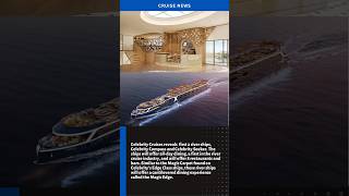 Celebrity Cruises reveals 🆕 river ships🤩 #celebritycruises #rivercruise #cruise #travel #shorts