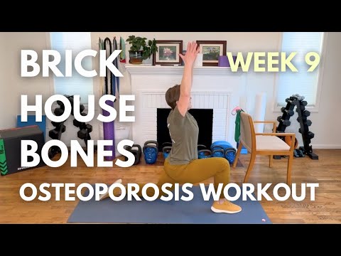 Brick House Bones, Week 9: Exercise for Strong Bones, Only 10 Minutes!