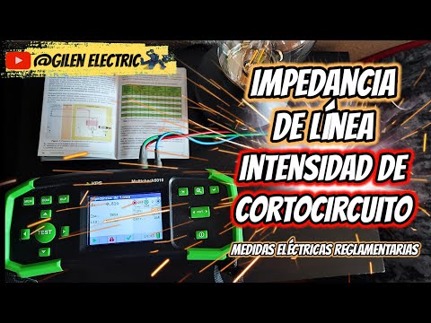 Impedancia de línea e intensidad de cortocircuito Medidas eléctricas reglamentarias