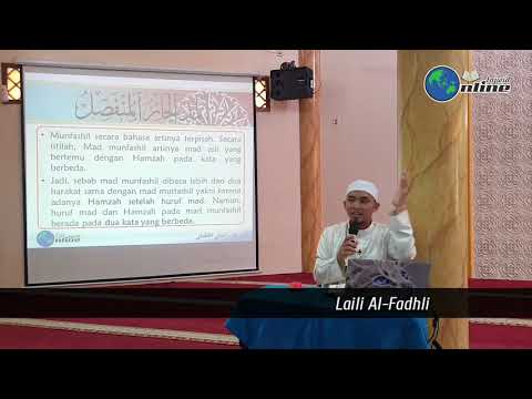 Mad Wajib Muttashil dan Jaiz Munfashil [TUHFATUL ATHFAL] - Muhammad Laili Al Fadhli (Ust. Fadhli)