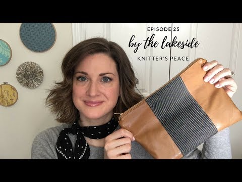 by the lakeside - episode 25 | KNITTER'S PEACE