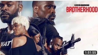 Brotherhood Nigerian action movie