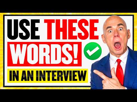 10 INCREDIBLY POWERFUL WORDS TO SAY IN A JOB INTERVIEW! (How to PASS a Job Interview!)