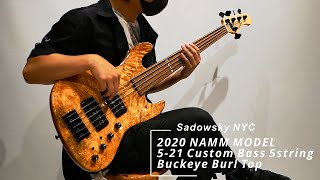 Video thumbnail for Sadowsky NYC | 2020 NAMM MODEL 5 21 Custom Bass 5string Buckeye Burl Top by 三木楽器 / MIKIGAKKI 公式チャンネル