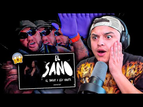 EL TAIGER REACCION! - El Taiger ft Lex White - El Sano ( video oficial )