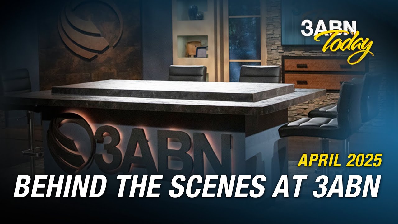 Behind the Scenes at 3ABN - April 2025 | 3ABN Today Live