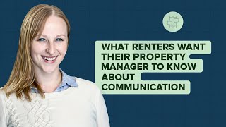 What Renters Want Their Property Manager to Know About Communication [The Lookout]