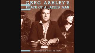 Greg Ashley - "I Left a Woman Waiting"