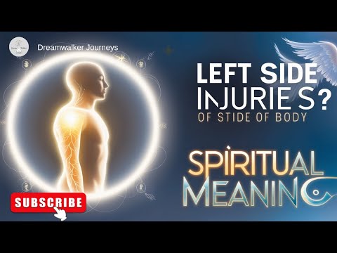 Spiritual Meaning of Injuries on the Left Side of the Body | Healing and Energy Insights
