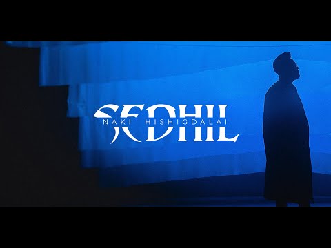 Naki x Hishigdalai - Sedhil (Official Music Video)