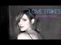Love Strikes - Katharine Mcphee (Hysteria Track 8 ...