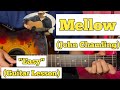 Mellow - John Chamling | Guitar Lesson | Easy Chords | (Cover Version)