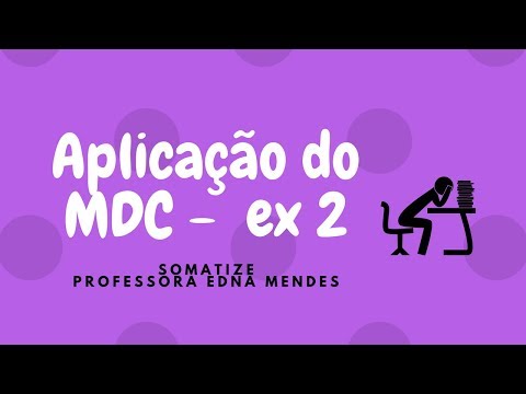 # 2 Aplicação do MDC - divisão - maior nº possível - Professora Edna Mendes