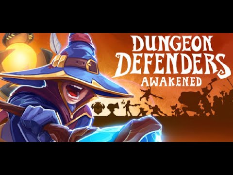 Dungeon Defenders: Awakened 🔮 (001) - Erstmal die Einführung - Let's Play