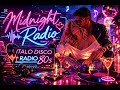 Italo Disco Radio 80s Midnight Radio