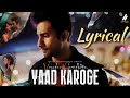 Yaad Karoge Lyrics Video I Vasudev Gandharv I Ft Rishav Basu Aishwarya Sen
