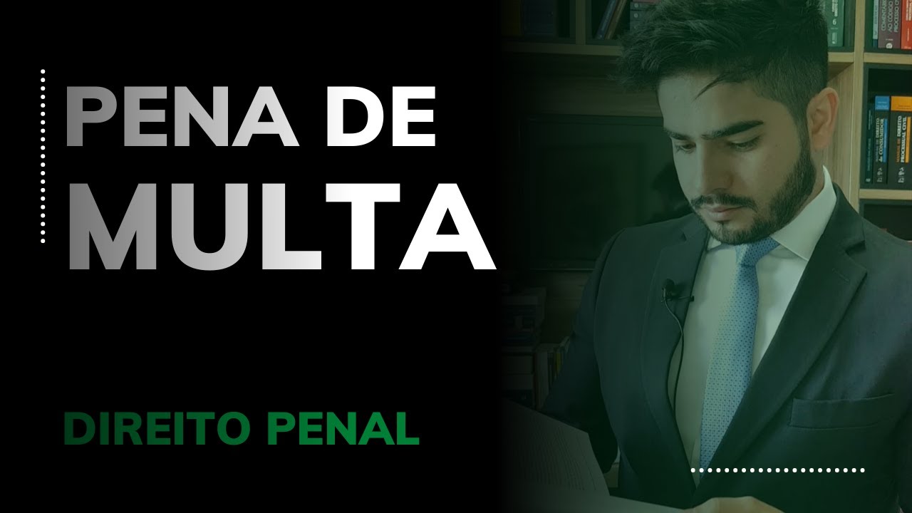DIREITO PENAL - PENA DE MULTA
