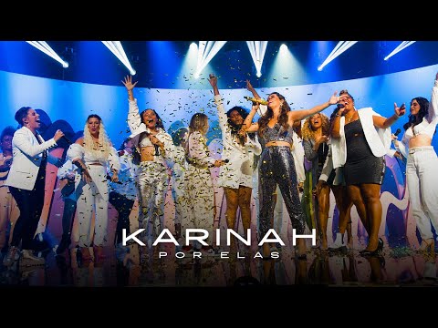 Karinah apresenta: #KarinahPorElas