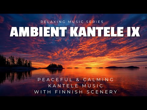 Relaxing Kantele Ambient Music | 1h Instrumental for Sleep, Study & Meditation