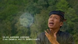 Download lagu CAK DIQIN & VETTI FEBRIYANTI - ULAN ANDUNG ANDUNG mp3