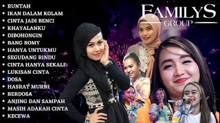 Download lagu FAMILYS GROUP FULL ALBUM || RUNTAH || MP3 mp3