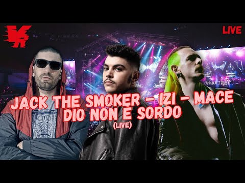 MACE porta LIVE "DIO NON È SORDO" con IZI e JACK THE SMOKER