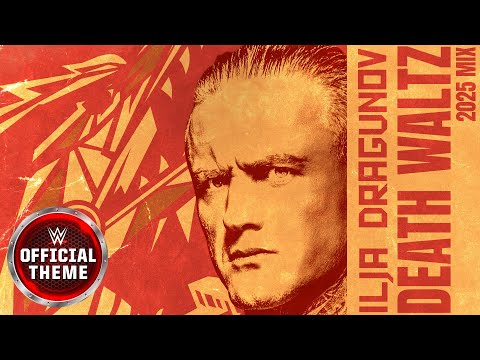 Ilja Dragunov – Death Waltz (2025 Mix) [Entrance Theme]