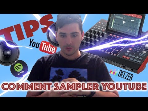 Comment sampler youtube spotify deezer facilement TIPS