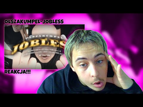 OLSZAKUMPEL - JOBLE$$ (prod. boro33 x borowik808) (REAKCJA!!!)
