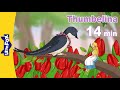 Thumbelina 14 16 Thumbelina Is Coming Home Princess Stories Andersen Fairy Tales