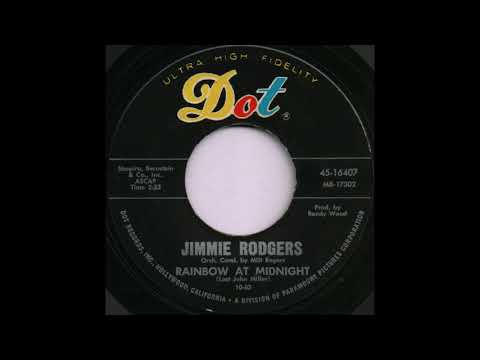 RAINBOW AT MIDNIGHT / JIMMIE ROGERS [Dot 45-16407]