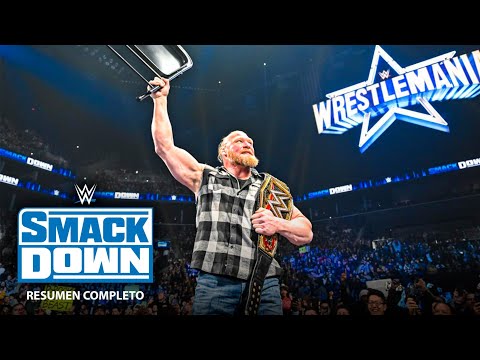 WWE SmackDown 25 Marzo 2022 - Resumen Completo