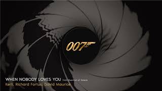 Kerli - When Nobody Loves You (Audio) [From &quot;007 - Quantum of Solace&quot; Soundtrack]