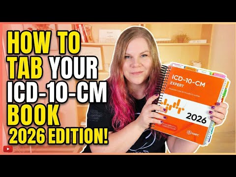 How to Tab Your 2026 ICD-10-CM Book