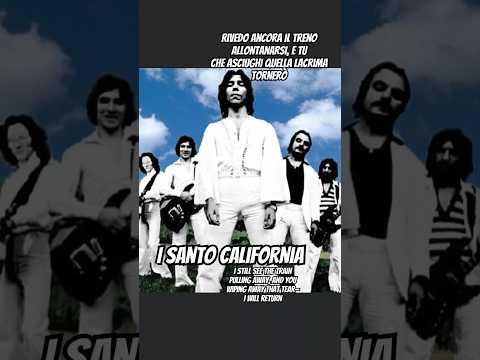 Tornerò #isantocalifornia #70smusic