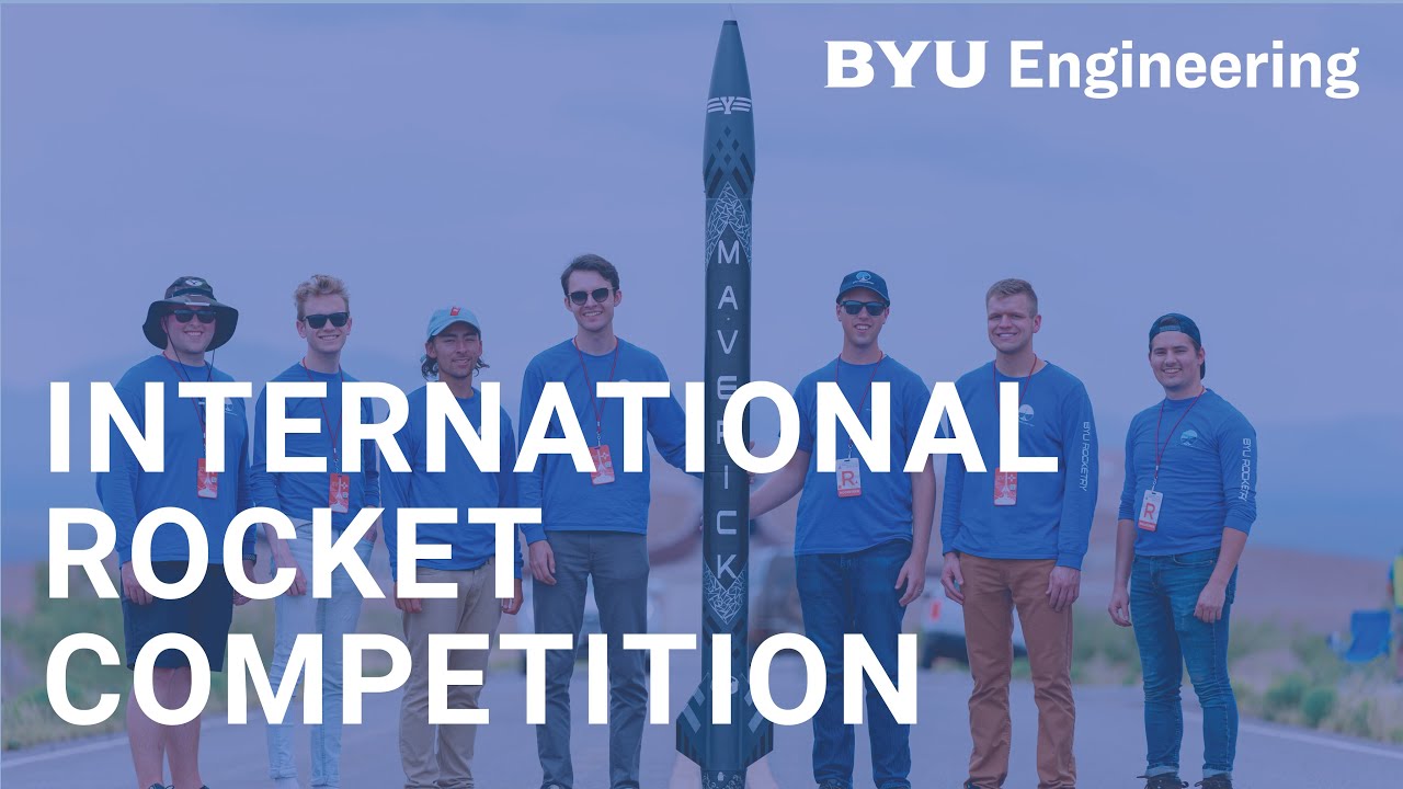 Maverick: BYU Rocket Flies High at International Rocket Competition