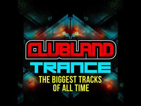 Clubland Trance Classics Mix (Oldschool, Trance, Vocals, Anthems & Mash Ups)