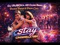 DJ Rusch Ft KD Stay Cover Remix 2026 Cinderella Discofox Partymusic 80s Schlager Remix
