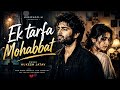 Ek Tarfa Mohabbat Heart Touching Hindi Sad Song Mukesh Jatav New Song 2026
