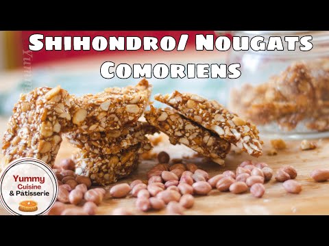 Shihondro / Nougats comoriens / chihondro