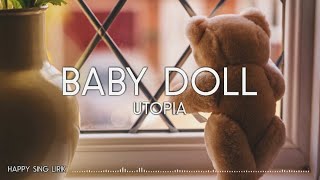 Download lagu Utopia Baby Doll... mp3
