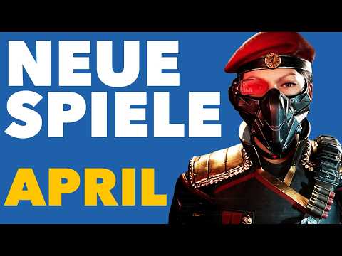 Der April bringt ein paar ganz große Spiele-Namen zurück! - Release-Vorschau für PC & Konsolen
