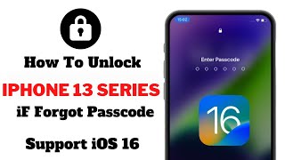 How To Unlock iPhone 13 Series Without Passcode And Face ID !! No Computer 2023