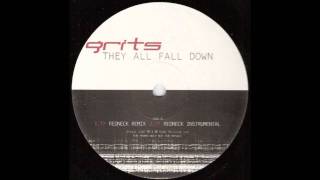 Grits - They All Fall Down