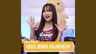 Gadis Manis Kalimantan