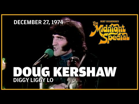 Diggy Liggy Lo - Doug Kershaw | The Midnight Special